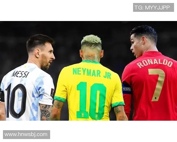 足球四大球星风采展示：梅西、C罗、内马尔与萨拉赫的精彩瞬间